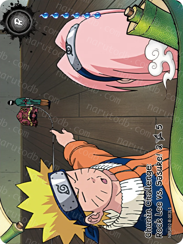 Chunin Challenge: Rock Lee vs. Sasuke! (2/5) (NRSA02-R-002L1) (R)