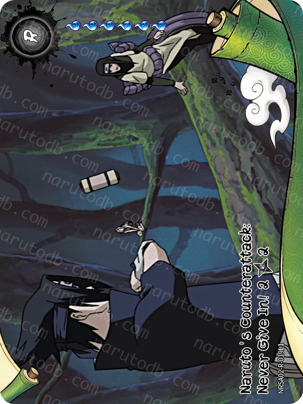 Naruto's Counterattack: Never Give In! (2/2) (NRSA02-R-019L1) (R)