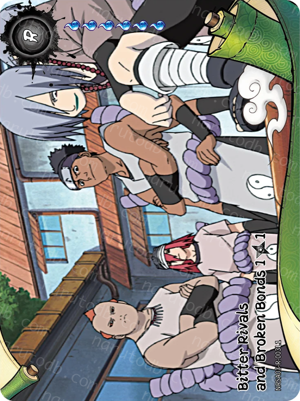 Bitter Rivals and Broken Bonds (1/1) (NRSA03-R-003L1) (R)