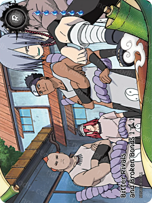 Bitter Rivals and Broken Bonds (1/1) (NRSA03-R-003L1) (R)
