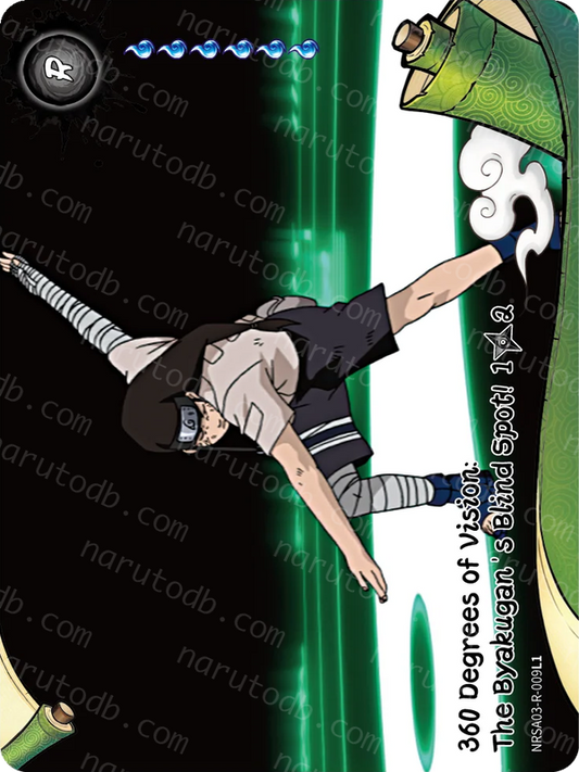 360 Degrees of Vision: The Byakugan's Blind Spot! (1/2) (NRSA03-R-009L1) (R)