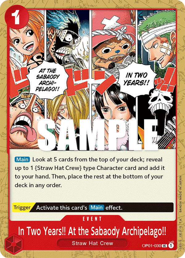 In Two Years!! At The Sabaody Archipelago!! (Event) (OP01-030)
