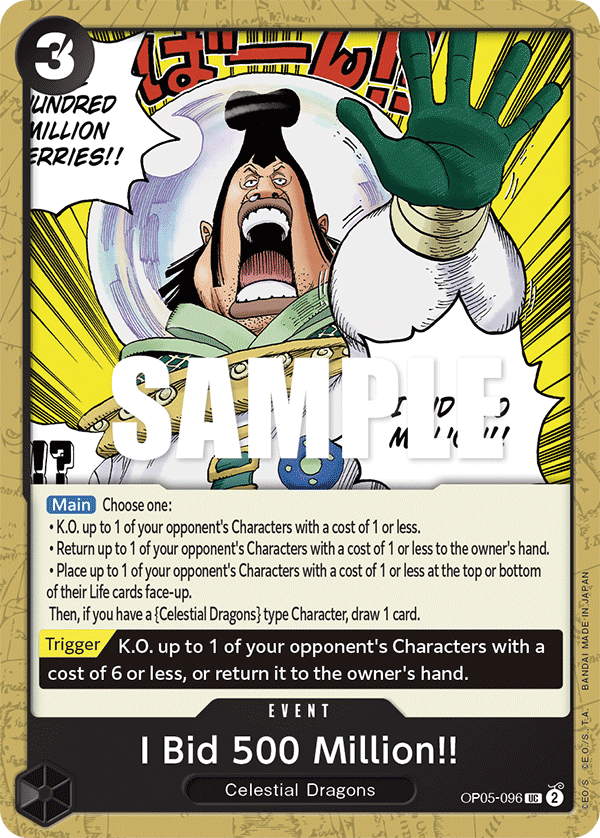 I Bid 500 Million (Event) (OP05-096) (UC)