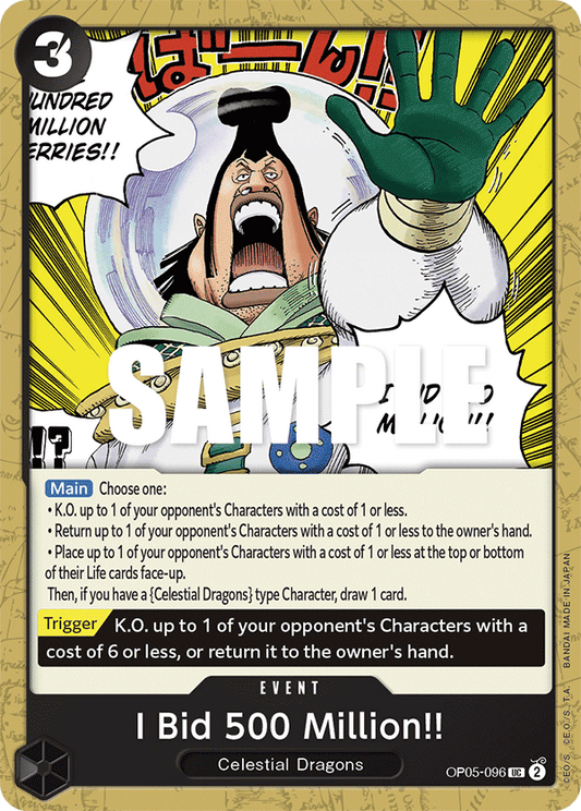 I Bid 500 Million (Event) (OP05-096) (UC)