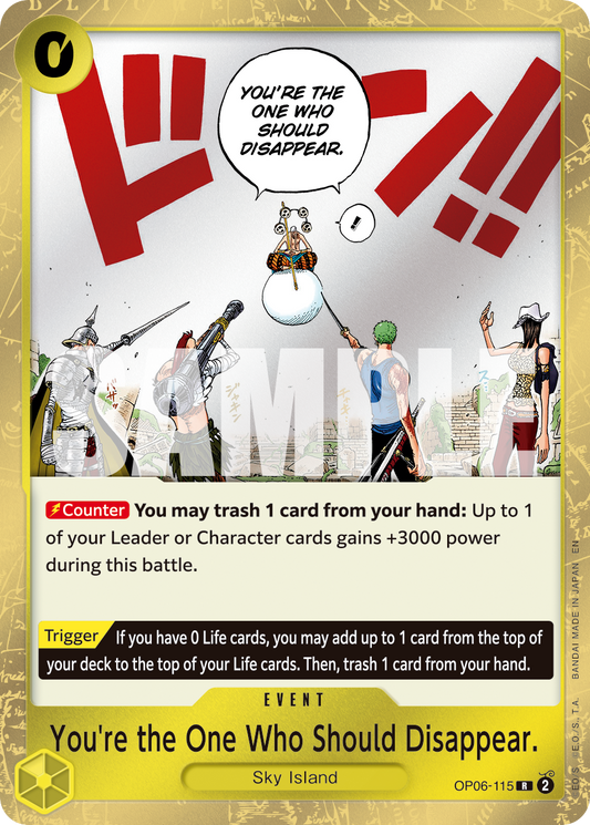 You’re the One Who Should Disappear (Event) (OP06-115) (R) (FOIL) (PRB02)