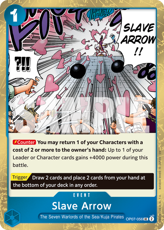 Slave Arrow (Event) (OP07-056) (UC) (Pirate Foil) (PRB02)