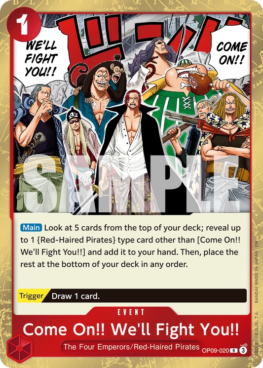 Come On!! We’ll Fight You!! (Event) (OP09-020) (R) (FOIL) (PRB02)