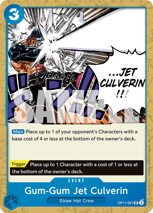 Gum-Gum Jet Culverin (Event) (OP11-061) (UC)
