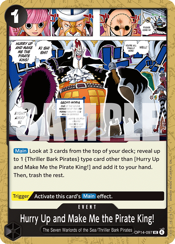 Hurry Up And Make Me The Pirate King! (Event) (OP14-097) (UC)