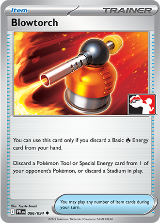 Blowtorch (Item) (PPS9-PFL-086/094) (Uncommon) (Play! Pokémon Stamp)