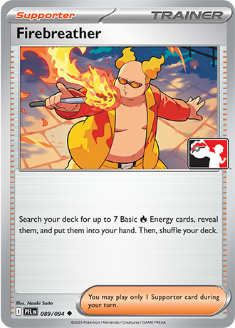Firebreather (Supporter) (PPS9-PFL-089/094) (Uncommon) (Play! Pokémon Stamp)