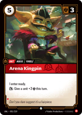 Arena Kingpin (Unit) (UNL-001/219) (C)