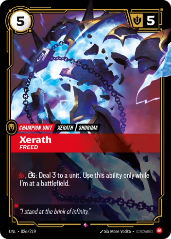 Xerath, Freed (Unit) (UNL-026/219) (R)