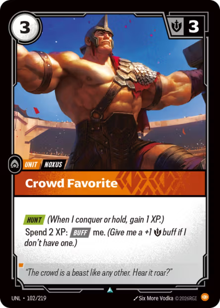 Crowd Favorite (Unit) (UNL-102/219) (U)