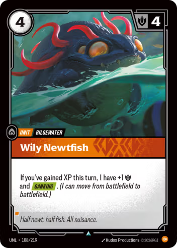 Wily Newtfish (Unit) (UNL-108/219) (U)