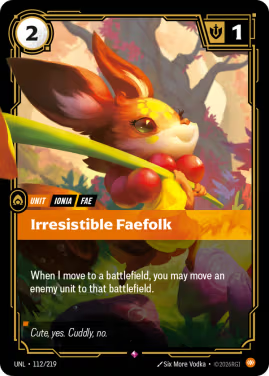 Irresistible Faefolk (Unit) (UNL-112/219) (R)
