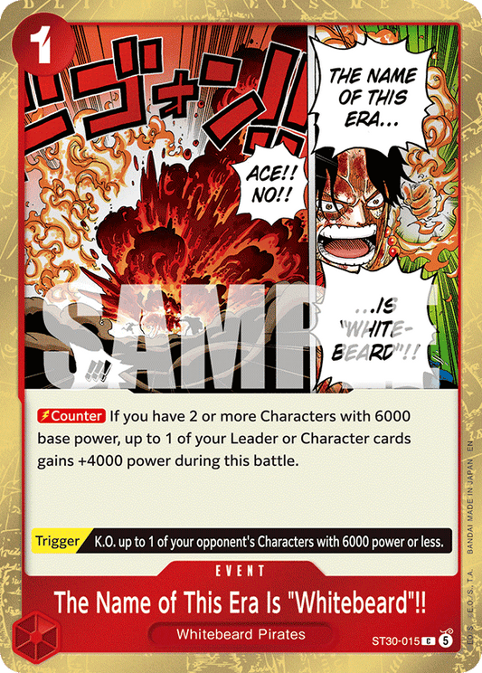 The Name of This Era Is "Whitebeard"!! (Event) (ST30-015) (C)