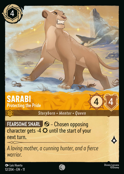 Sarabi - Protecting the Pride (Storyborn - Queen)(12/204 EN 11) (C)
