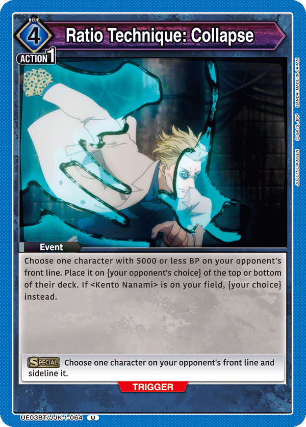 Ratio Technique: Collapse (Event) (UE03BT/JJK-1-064) (U)