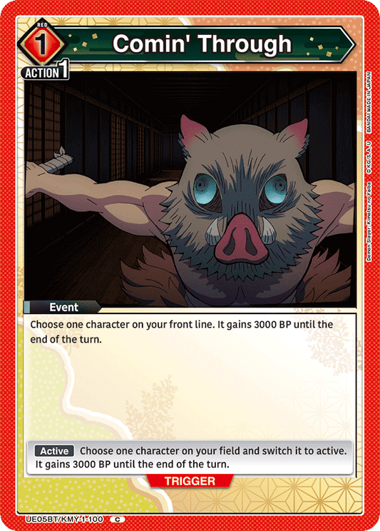 Comin’ Through (Event) (UE05BT/KMY-1-100) (C)