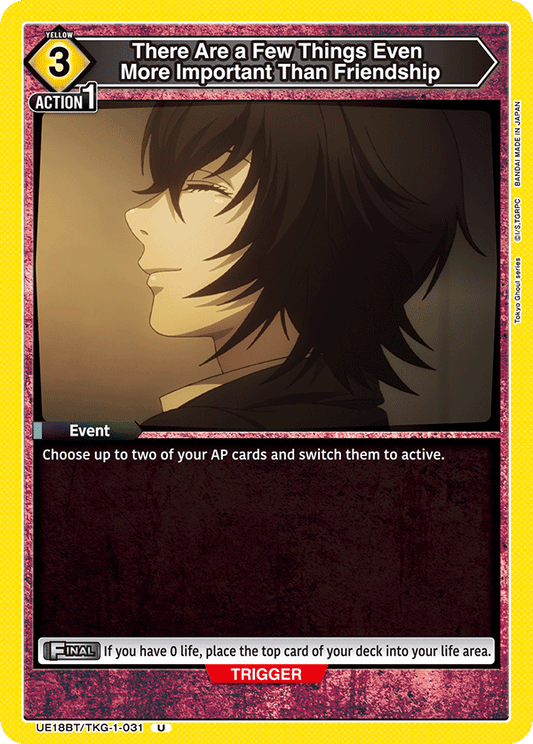 There Are a Few Things Even More Important Than Friendship (Event) (UE18BT/TKG-1-031) (U)