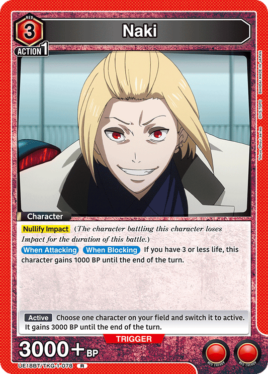 Naki (Character) (UE18BT/TKG-1-078) (R)
