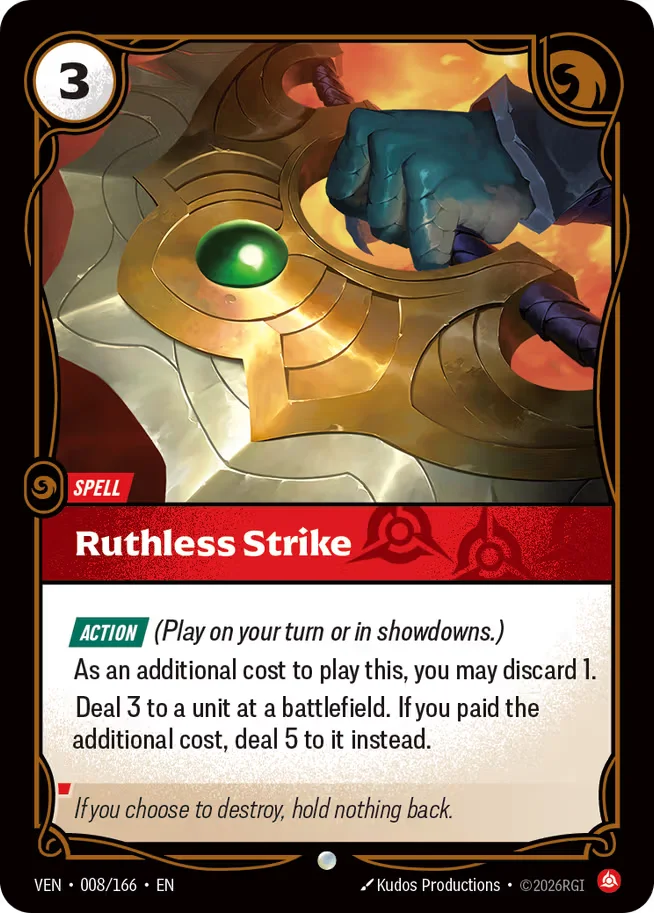 Ruthless Strike (Spell) (VEN-008/166) (C)