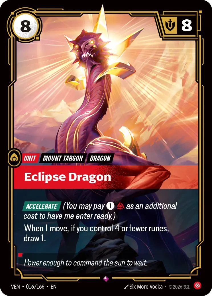 Eclipse Dragon (Unit) (VEN-016/166) (R)