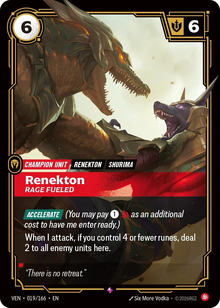 Renekton, Rage Fueled (Unit) (VEN-019/166) (R)