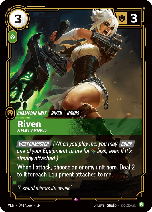 Riven, Shattered (Unit) (VEN-041/166) (R)
