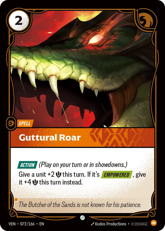 Guttural Roar (Spell) (VEN-072/166) (C)