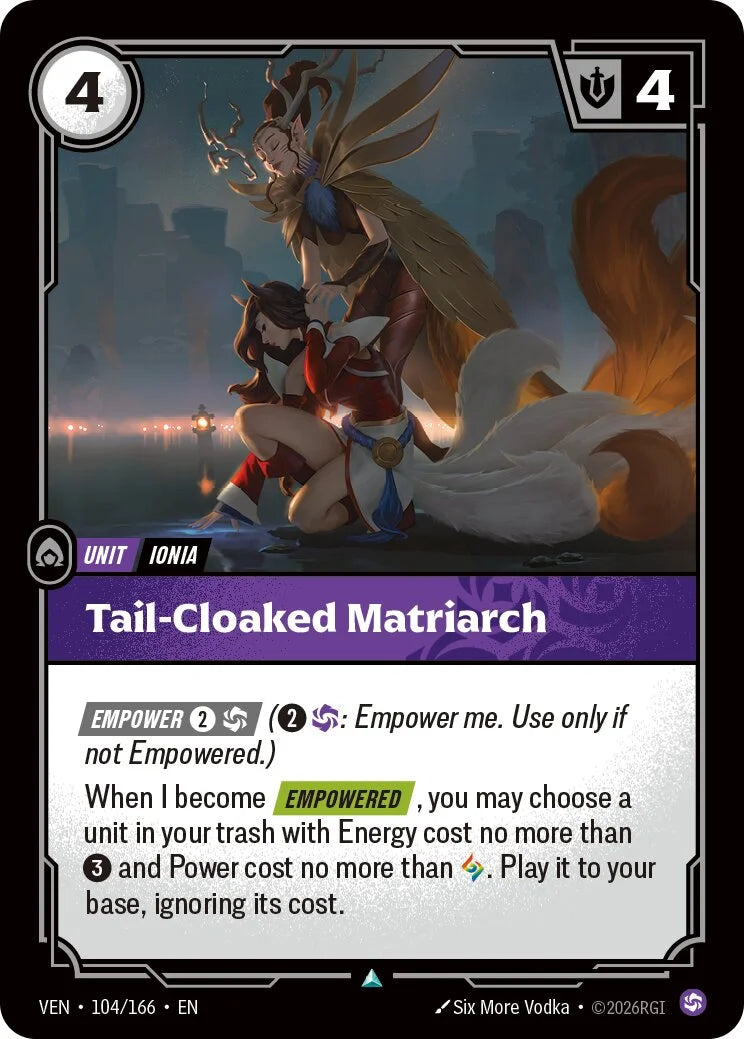 Tail-Cloaked Matriarch (Unit) (VEN-104/166) (U)