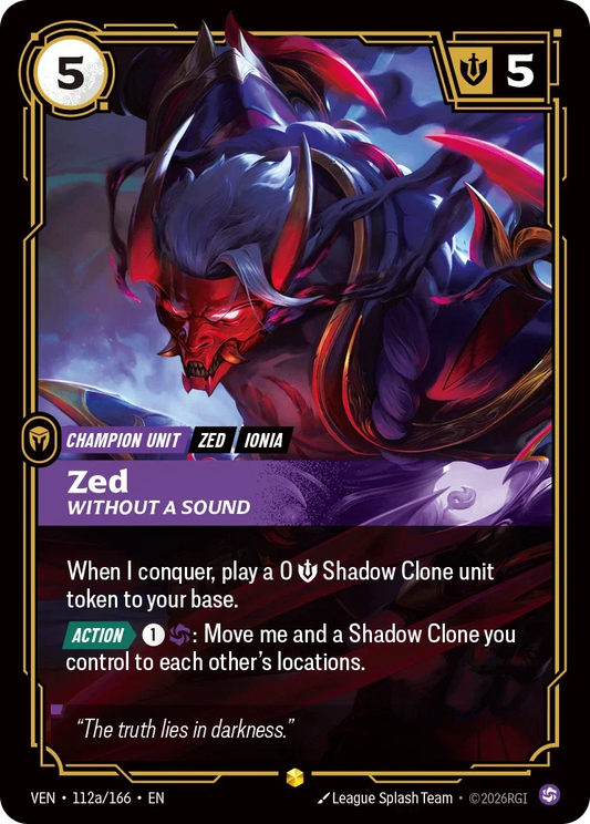 Zed, Without a Sound (Unit) (VEN-112a/166) (R) (Alternate Art)