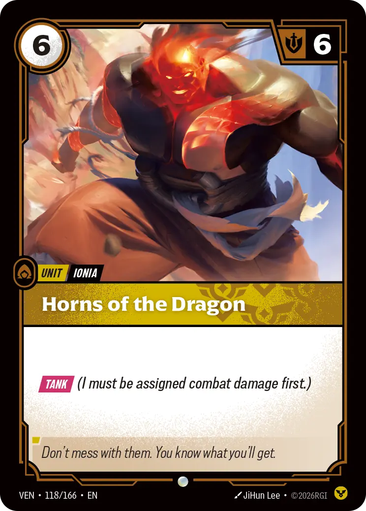 Horns of the Dragon (Unit) (VEN-118/166) (C)