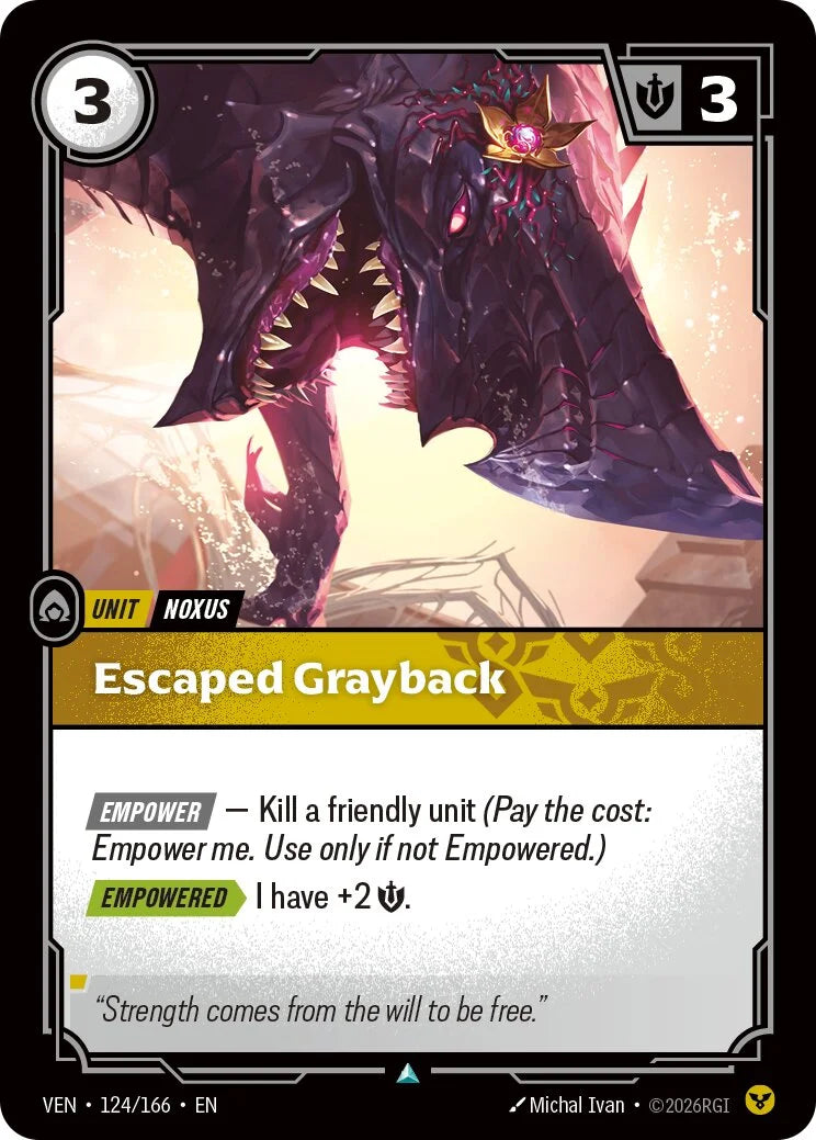 Escaped Grayback (Unit) (VEN-124/166) (U)