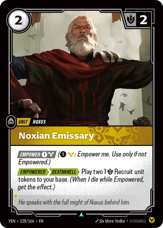 Noxian Emissary (Unit) (VEN-128/166) (U)