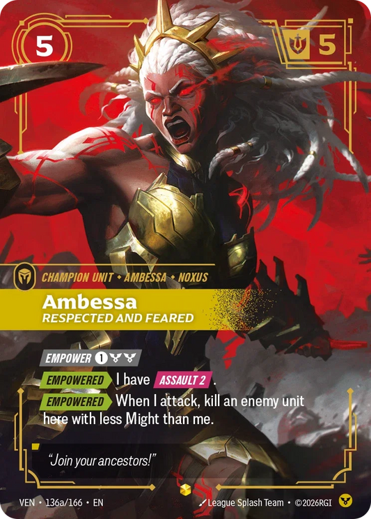Ambessa, Respected and Feared (Unit) (VEN-136a/166) (E) (Alternate Art)