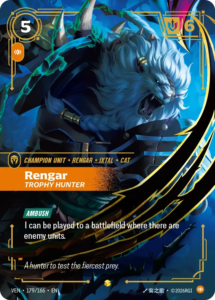 Rengar, Trophy Hunter (Unit) (VEN-179/166) (E) (Overnumbered)