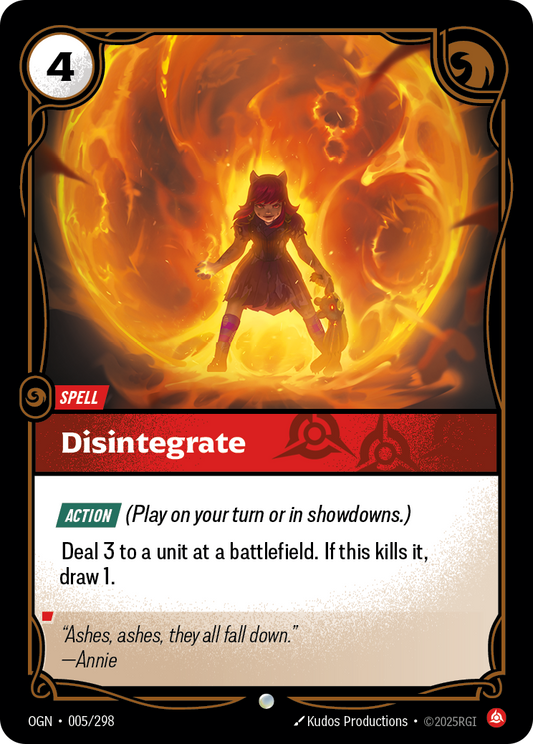 Disintegrate (Spell) (OGN-005/298) (Common)