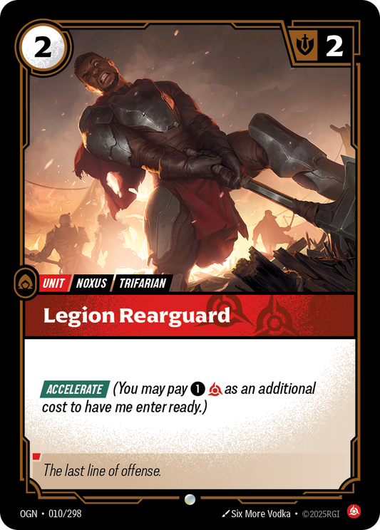 Legion Rearguard (Unit) (OGN-010/298) (Common)