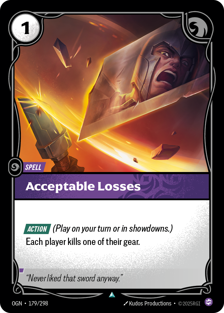 Acceptable Losses (Spell) (OGN-179/298) (Uncommon)