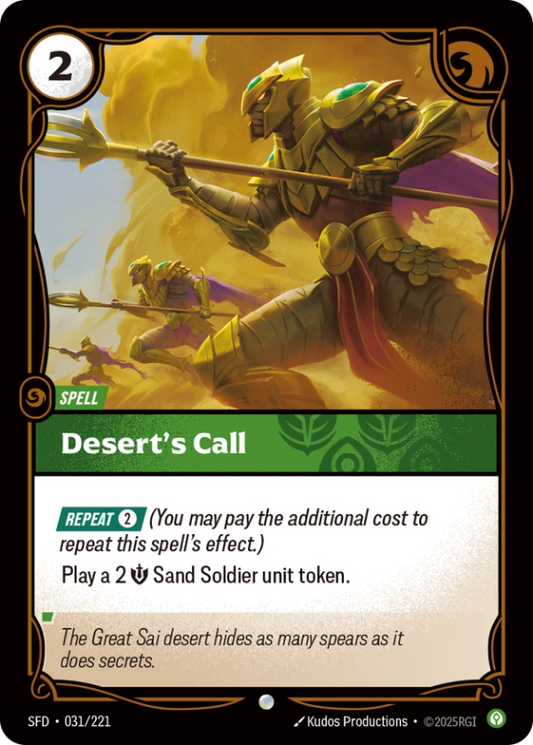 Desert’s Call (Spell) (SFD-031/221) (Common)