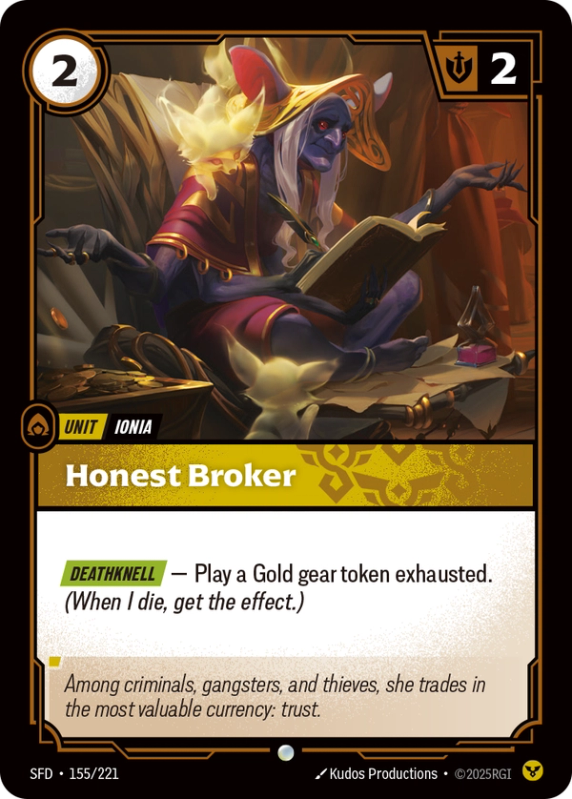 Honest Broker (Unit) (SFD-155/221) (Common)