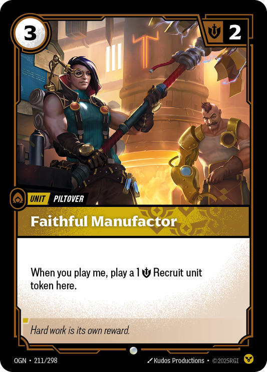 Faithful Manufactor (Unit) (OGN-211/298) (Common)