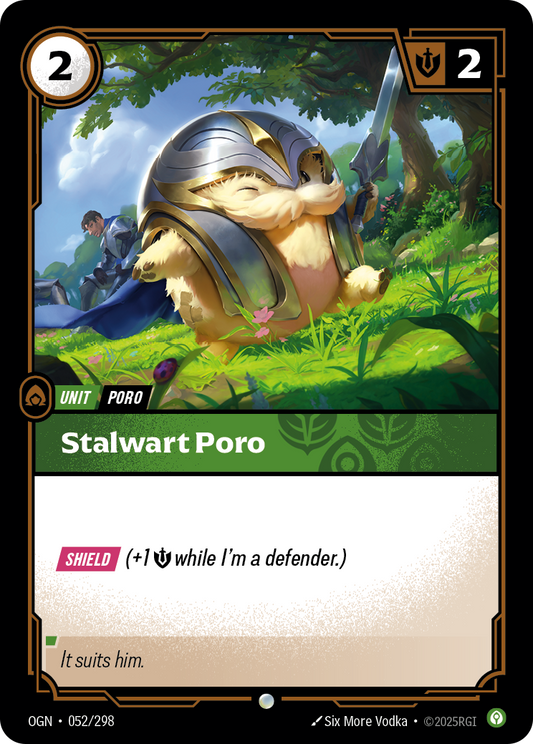 Stalwart Poro (Unit) (OGN-052/298) (Common)