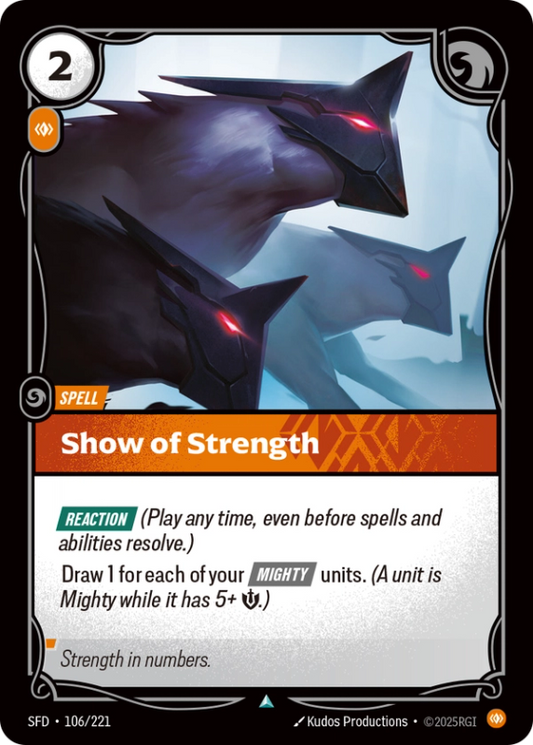 Show of Strength (Spell) (SFD-106/221) (UnCommon)