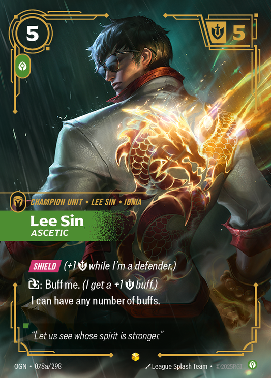 Lee Sin, Ascetic (Champion Unit) (OGN-078a/298) (Showcase)