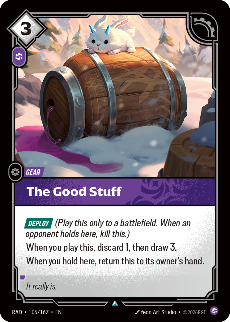 The Good Stuff (Gear) (RAD-106/167) (Uncommon)