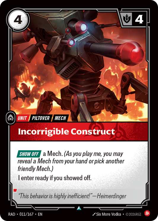 Incorrigible Construct (Unit) (RAD-011/167) (Uncommon)