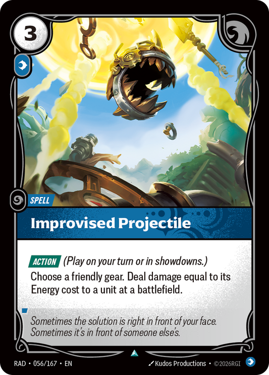 Improvised Projectile (Spell) (RAD-056/167) (Uncommon)